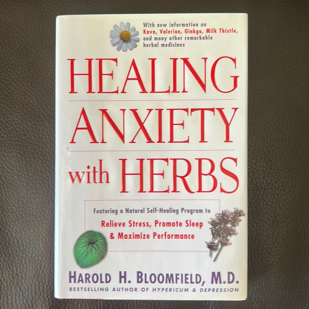 “Healing Anxiety with Herbs” Hardcover Book Self-Healing Program